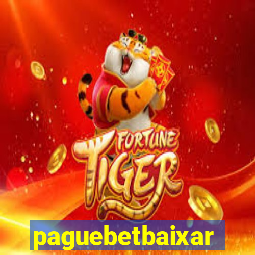 paguebetbaixar