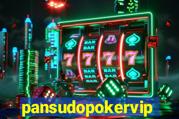 pansudopokervip.net