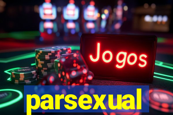 parsexual