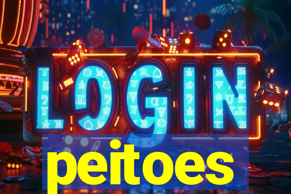 peitoes