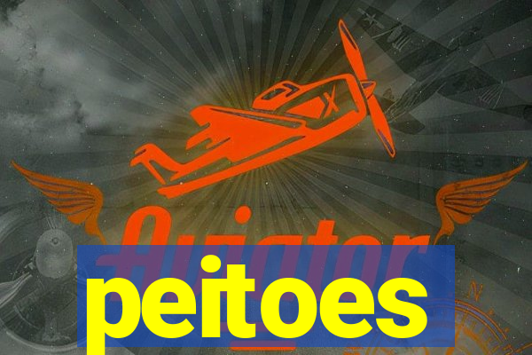 peitoes