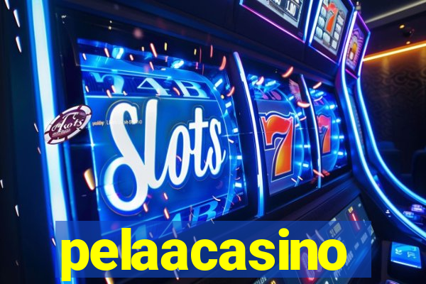 pelaacasino