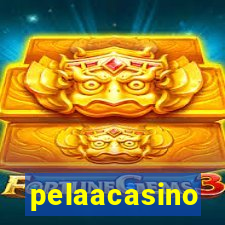 pelaacasino