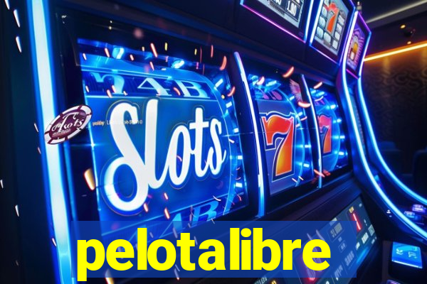 pelotalibre