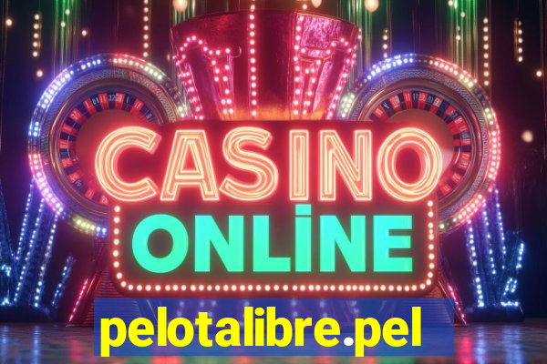 pelotalibre.pelota