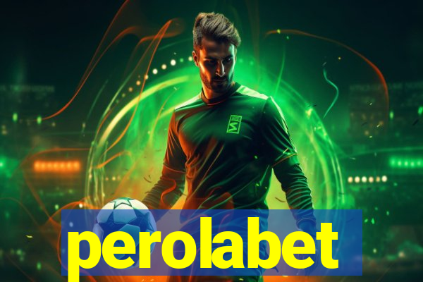 perolabet