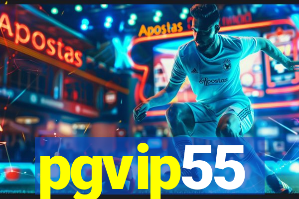 pgvip55