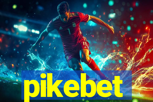 pikebet