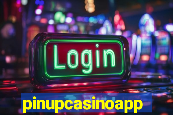 pinupcasinoapp