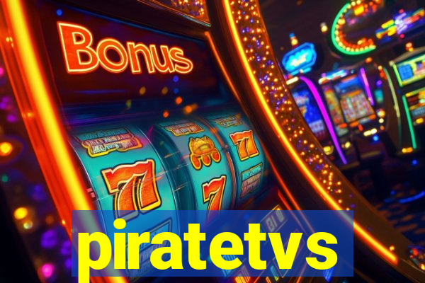 piratetvs