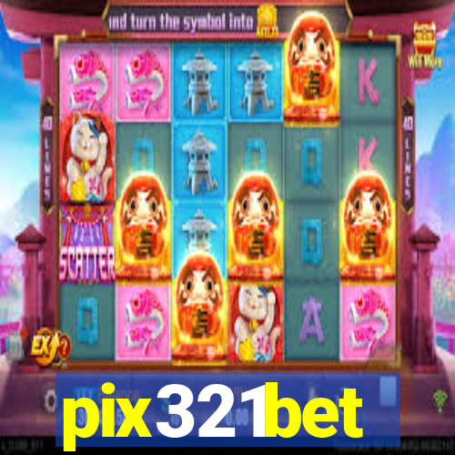 pix321bet