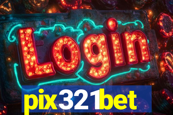 pix321bet
