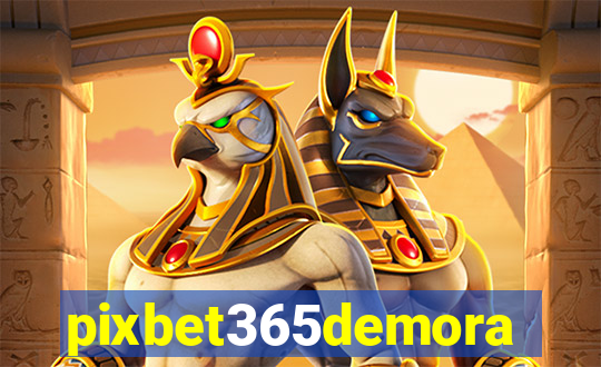 pixbet365demora
