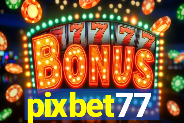 pixbet77