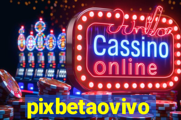 pixbetaovivo