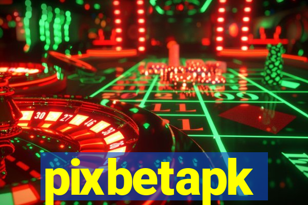 pixbetapk