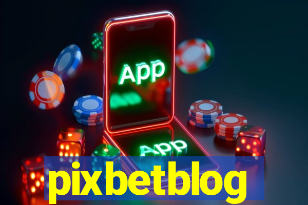 pixbetblog