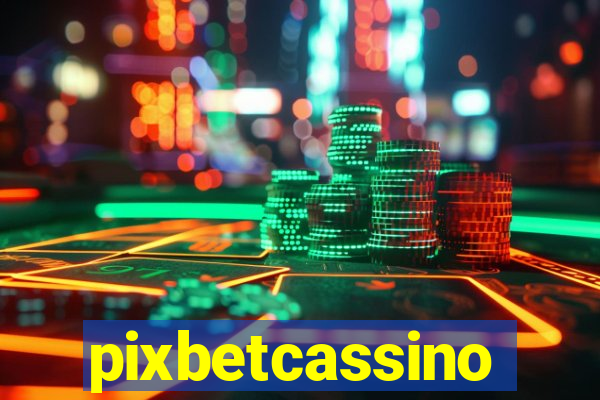pixbetcassino