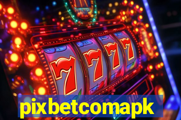 pixbetcomapk