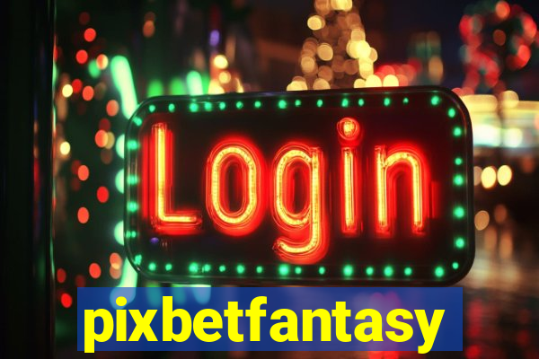 pixbetfantasy
