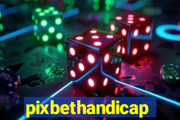 pixbethandicap
