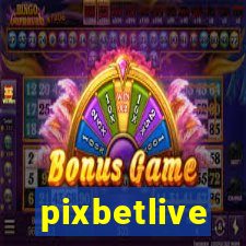 pixbetlive