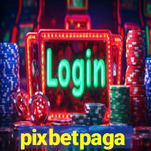 pixbetpaga