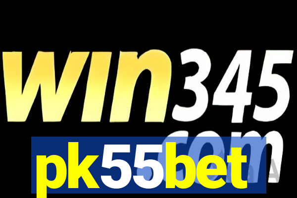 pk55bet