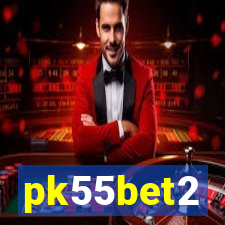 pk55bet2