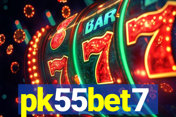 pk55bet7