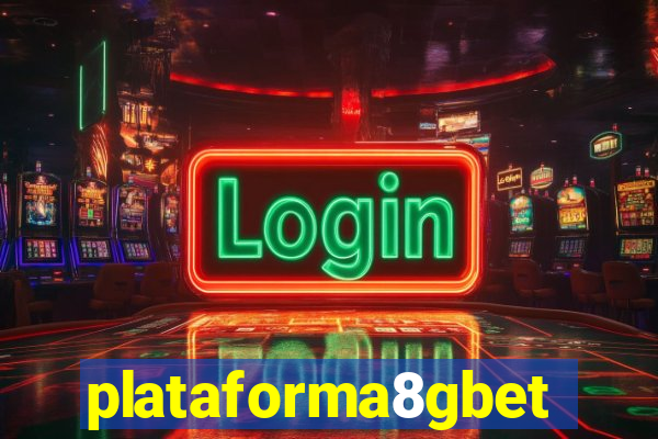 plataforma8gbet