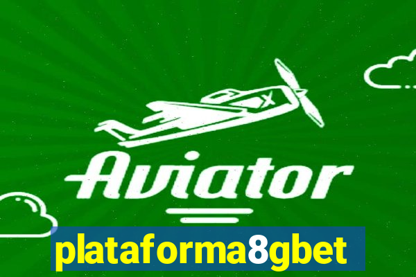 plataforma8gbet