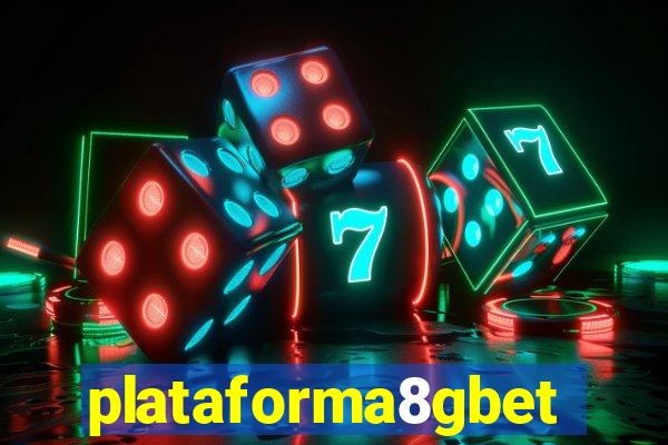 plataforma8gbet