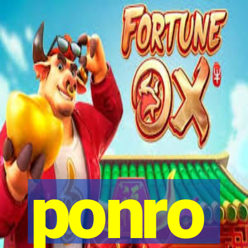 ponro