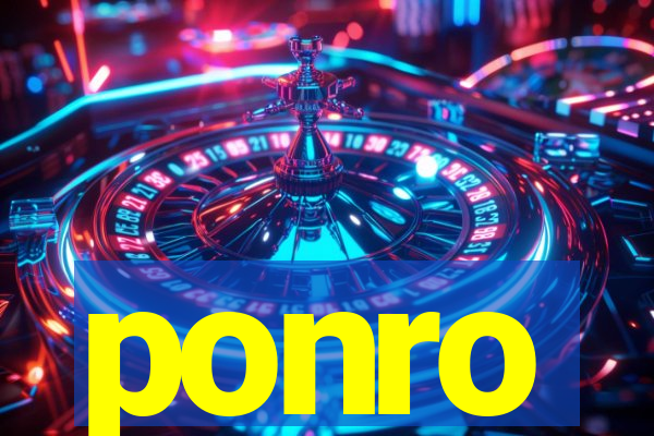 ponro