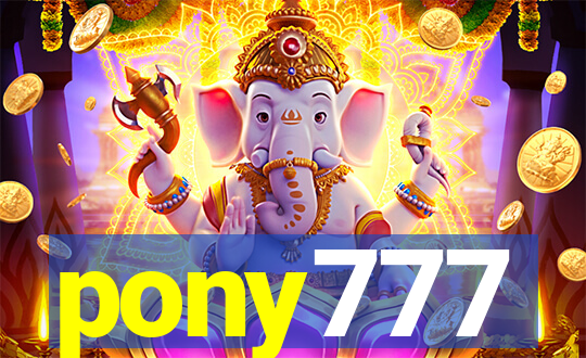 pony777