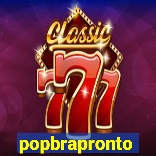 popbrapronto