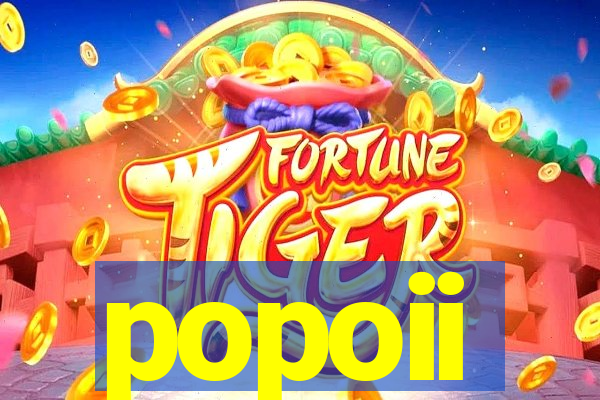 popoii