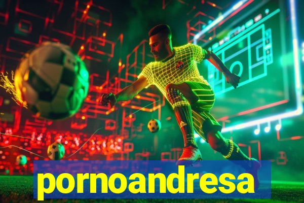 pornoandresa