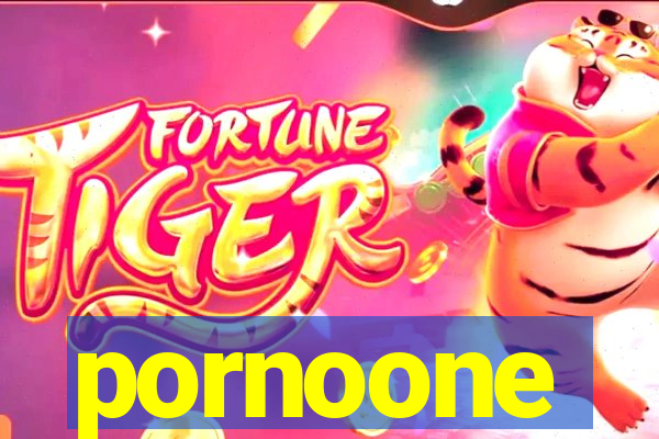 pornoone