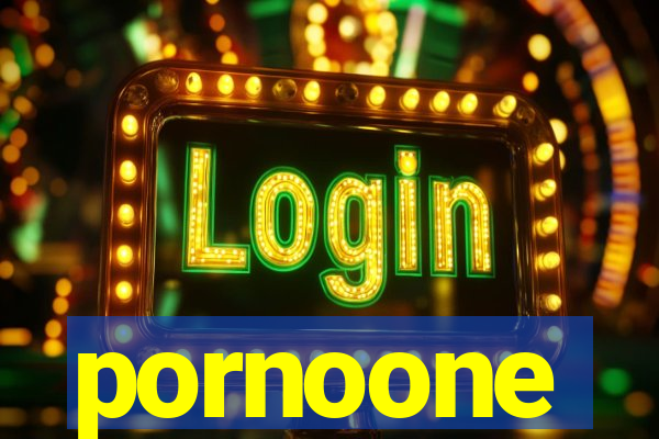 pornoone