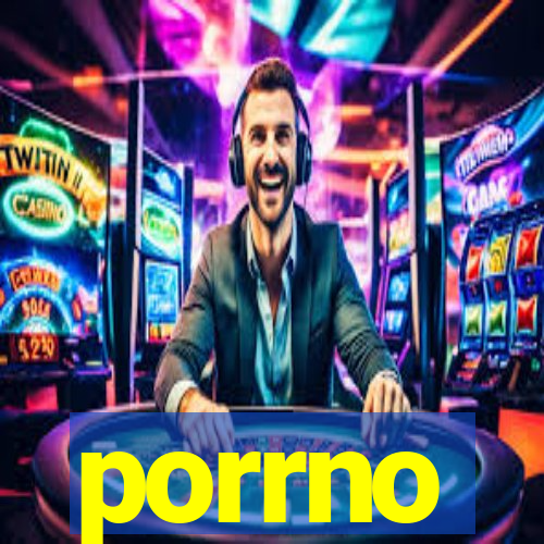 porrno