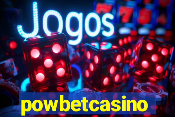 powbetcasino