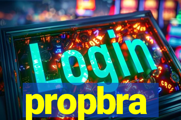propbra