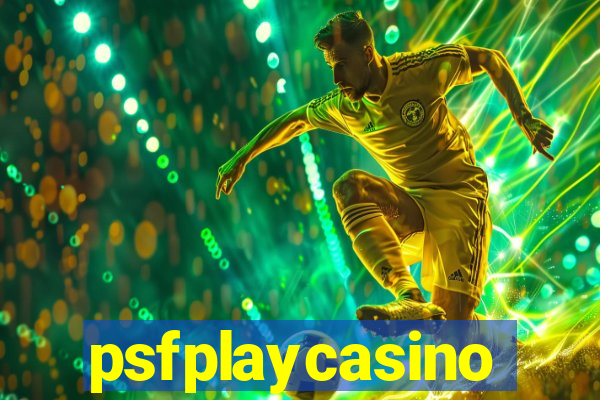 psfplaycasino