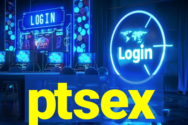 ptsex
