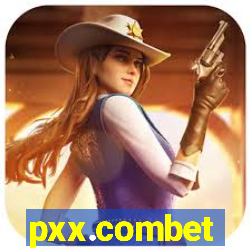 pxx.combet
