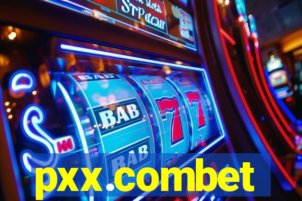 pxx.combet