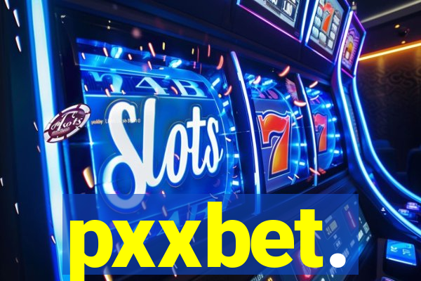 pxxbet.