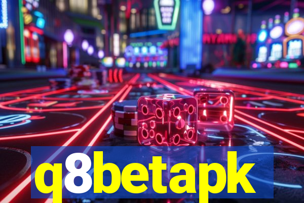 q8betapk